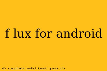 f lux for android