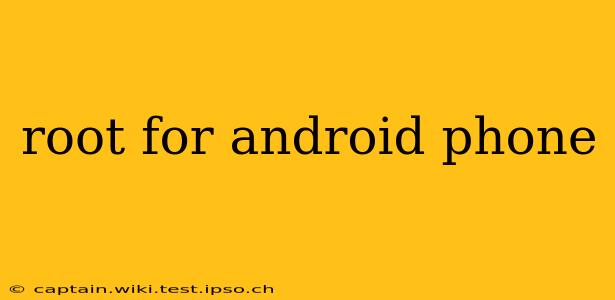 root for android phone